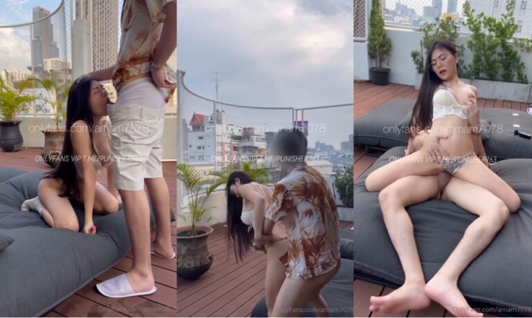 คลิปหลุด Onlyfans Amam7078 น้องแอมล่อเสียวเด็ดๆกับตากล้องบนตึกดาดฟ้าเสียวๆ ถ่ายแบบเสร็จโดนจับเย็ดต่อรัวๆแบบไม่ยั้งเลย